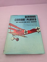 GERMAN COMBAT PLANES, 1914-1945, WAGNER,1200 PHOTOS, 400 HARDBOUND PAGES 1971