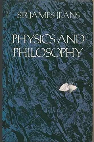 Physics and Philosophy – Paperback, by Jeans Sir James H. – Very Good j