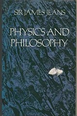 Physics and Philosophy – Paperback, by Jeans Sir James H. – Very Good j