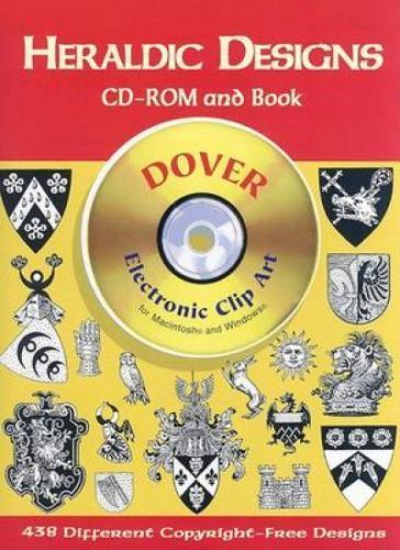 Heraldic Designs CD-ROM and Book (Dover Electronic Clip Art) by
