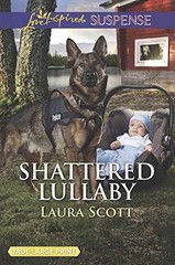 Shattered Lullaby (Callahan – Paperback, by Scott Laura – Very Good