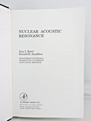 Nuclear Acoustic Resonance by Dan Bolef & Ronald Sundfors HC 1993 Very Good Cond
