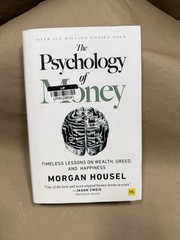Morgan Housel – Psychology of Money Hardcover SEE DESCRIPTION