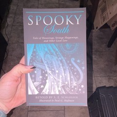 Spooky South by S. E. Schlosser, Globe Pequot, Paperback, Ghosts, Folklore, YA