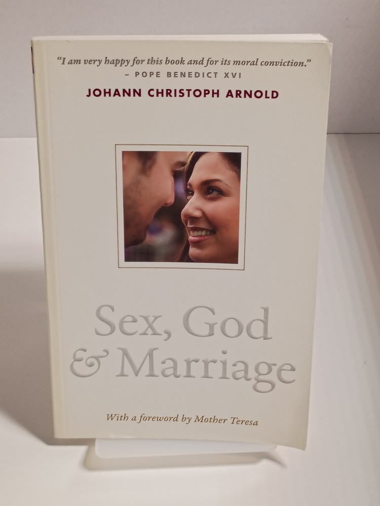 Sex, God, and Marriage by Johann Christoph Arnold – Plough Publishing House PB