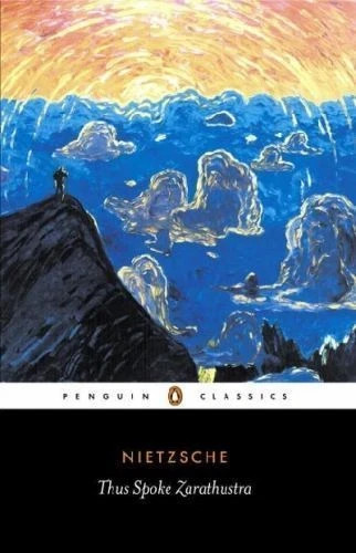 Thus Spoke Zarathustra: A Book for Everyone and No One (0140441182) Paperback