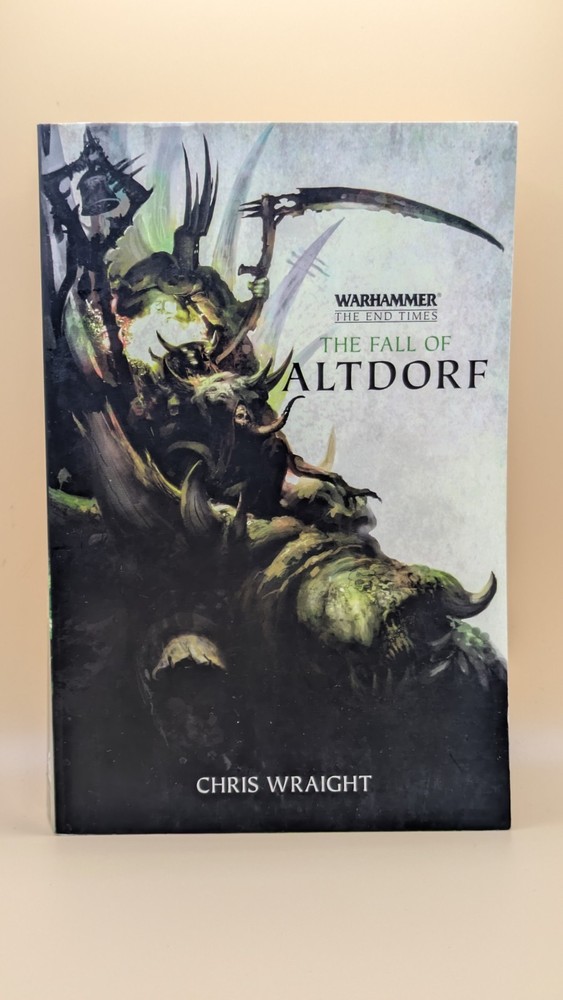The Fall Of Altdorf – Warhammer The End Times II 2 Old World – Chris Wraight PB