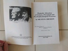 HYPNOTIC ALTERATION OF SENSORY, Volume II, By Milton H. Erickson, PB, Very Good