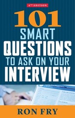 101 Smart Questions to Ask on Your Interview, Fourth Edition – paperback Fry…