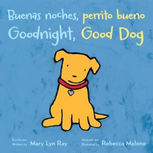Buenas noches, perrito bueno/Goodnight, Good Dog (bilingual board bo – VERY GOOD