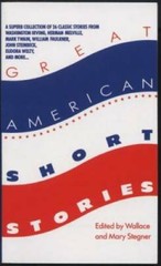 Great American Short Stories – Mass Market Paperback By Stegner, Wallace – GOOD
