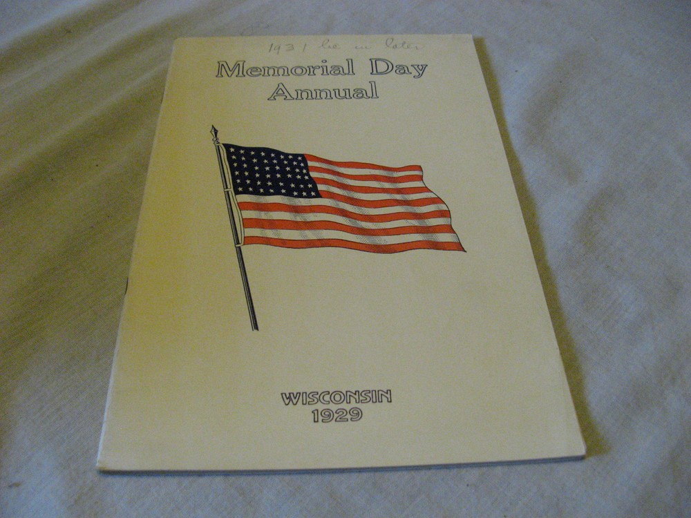 Vintage 1929 Wisconsin Merorial Day Annual Booklet The American Flag USA