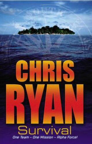 Survival (Alpha Force) – Paperback By Chris Ryan – GOOD