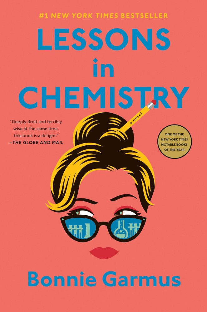 LESSONS IN CHEMISTRY – paperback Bonnie Garmus