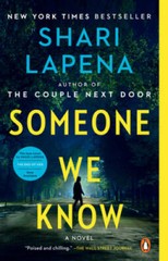 Someone We Know: A Novel – Paperback By Lapena, Shari – GOOD