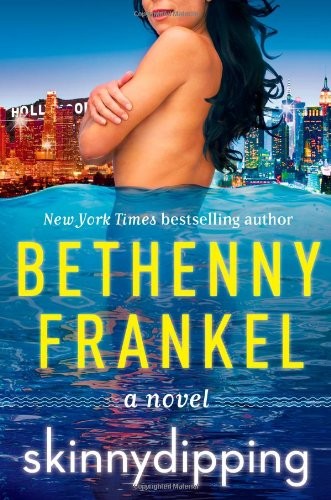 Skinnydipping: A Novel by Frankel, Bethenny