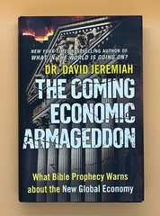 The Coming Economic Armageddon by Dr. David Jeremiah 2010 Hardcover Brand New