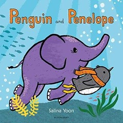 Penguin and Penelope – Hardcover, by Yoon Salina – Very Good b