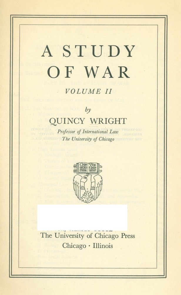 A STUDY OF WAR by Quincy Wright – Vol. 2 – 1942 – First Edition (Hardcover)