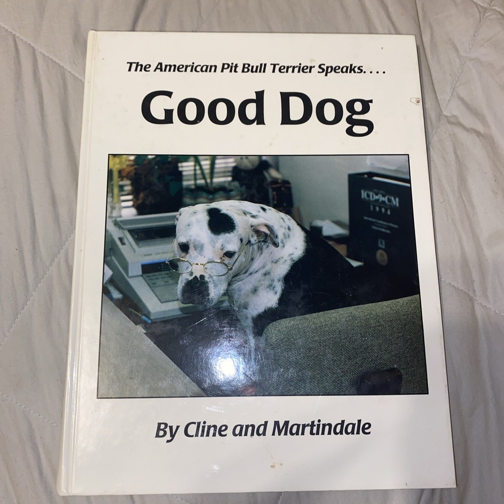 The American Pit Bull Terrier…. Good Dog By Jillian Cline signed Limited /500
