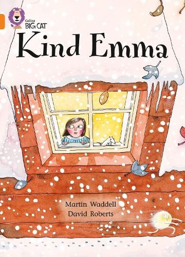 Martin Waddell Kind Emma (Paperback) Collins Big Cat
