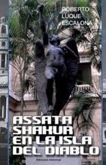 Assata Shakur en la isla del diablo/ Assata Shakur on the Devil’s Island, Pap…