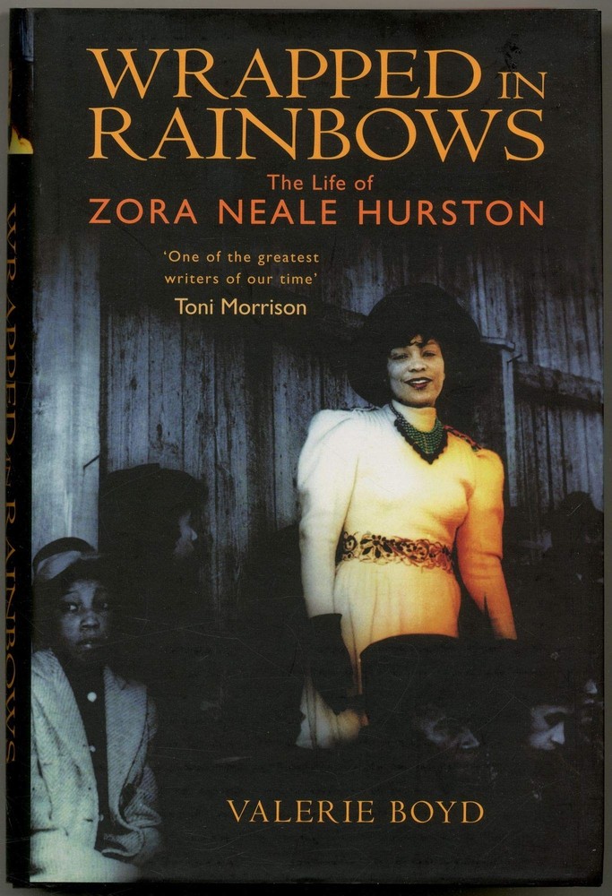 Wrapped in Rainbows: The Life of Zora Neale Hurston