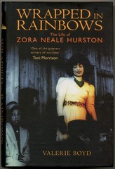 Wrapped in Rainbows: The Life of Zora Neale Hurston
