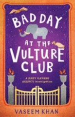 Bad Day at the Vulture Club; Baby Ganesh – 9781473685383, Vaseem Khan, paperback