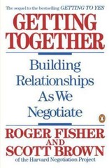 Getting Together: Building Relationships As- 0140126384, paperback, Roger Fisher