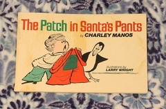 „The Patch In Santa’s Pants” 1979 Paperback Good With 39 Pages Signed By Author