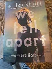 We Fell Apart : A We Were Liars Novel by E. Lockhart (2025, Hardcover)