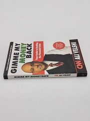 Gimme My Money Back: Your Guide to Beating the Financial Crisis