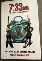 7:33am The Clock is Ticking, Wake Up, Monda Raquel Webb, Paperback/CD