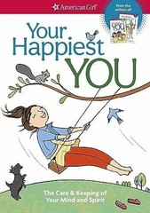Your Happiest You: The Care & Keeping – Paperback, by Woodburn Judy – Very Good