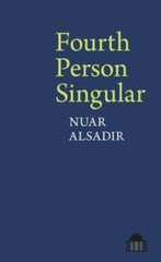 Fourth Person Singular (Pavilion Poetry LUP) – Alsadir, Nuar
