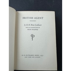 British Agent R. H. Bruce Lockhart 1933 Hardcover G.P. Putnam’s Sons Vintage