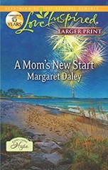 A Mom’s New Start Mass Market Paperbound Margaret Daley