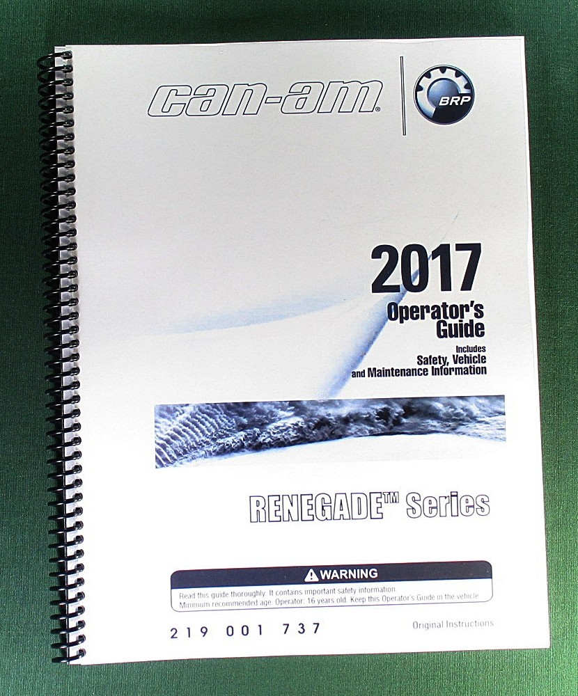 2017 Can-Am Renegade 850 Owner’s Manual: 180 Pages & Protective Covers!