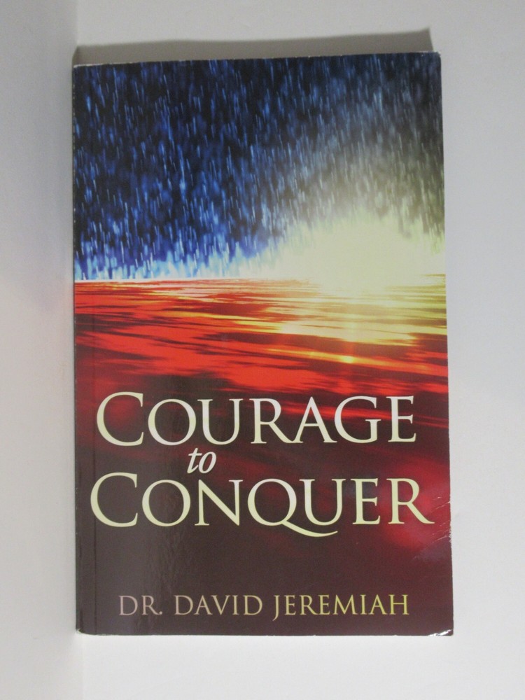 David Jeremiah – Courage to Conquer – Study Guide – Paperback