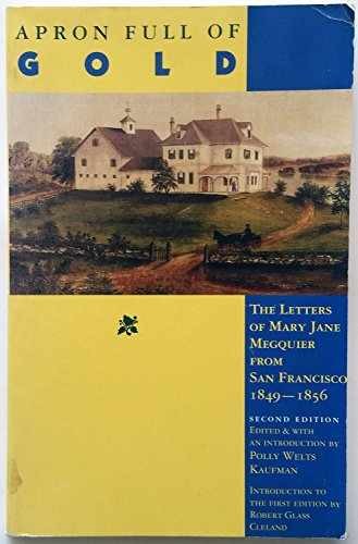 Apron Full of Gold: The Letters – Paperback, by Kaufman Polly Welts – Very Good