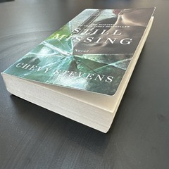 Still Missing : A Novel by Chevy Stevens (2014, Mass Market)