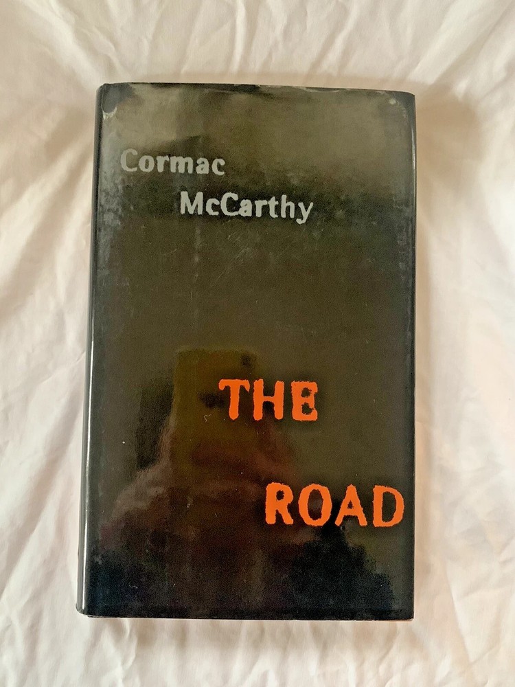 The Road – Cormac McCarthy – TRUE Stated 1st Edition / Print Hardcover