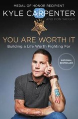 You Are Worth It: Building a Life Worth Fighting For – Hardcover – GOOD
