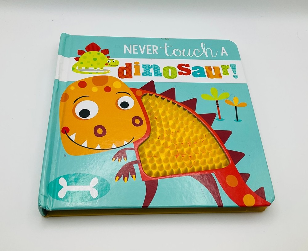 Never Touch a Dinosaur Rosie Greening 2016 Illustrated Kids Book Make Believe
