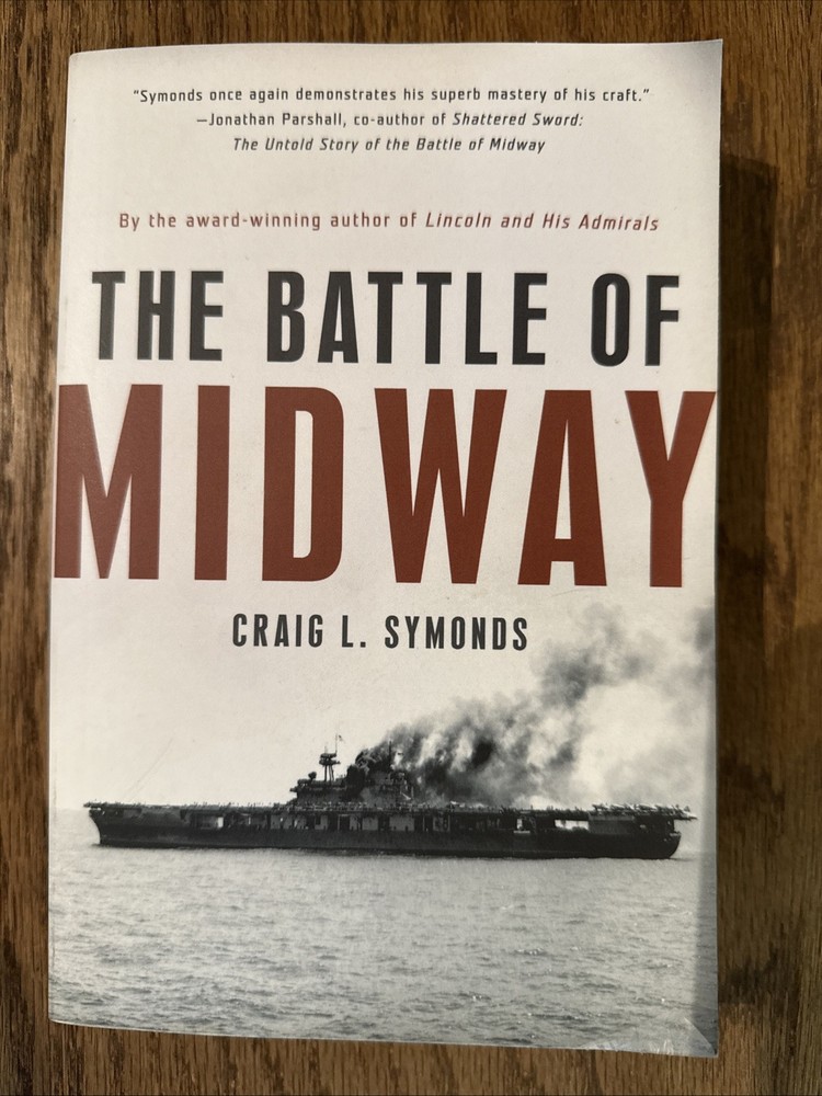 The Battle of Midway by Craig L. Symonds Paperback Oxford University Press