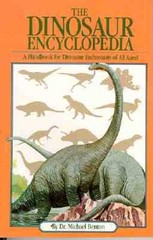The Dinosaur Encyclopedia – Paperback By Benton, Michael – GOOD