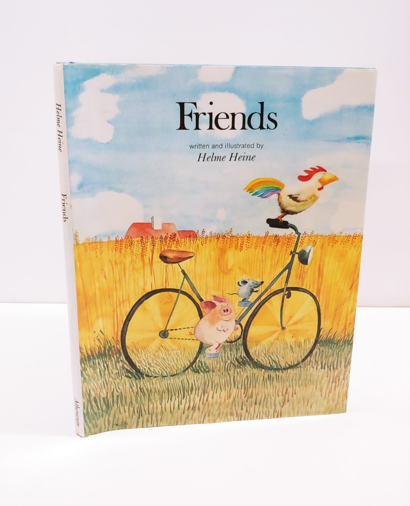 FRIENDS, Helme Heine, 1985 Atheneum NY – Hardcover w/ DJ – Very Good
