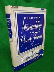 1953 CHRISTIAN STEWARDSHIP AND CHURCH FINANCE by H.W. Ellis, HB,