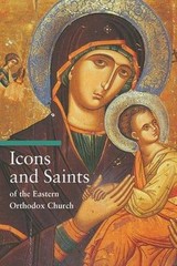 Icons And Saints of the Eastern Orthodox Church, Paperback by Tradigo, Alfred…
